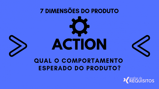 ACTION: Qual o comportamento esperado do produto? ACTION: Qual o comportamento esperado do produto?